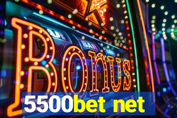 5500bet net